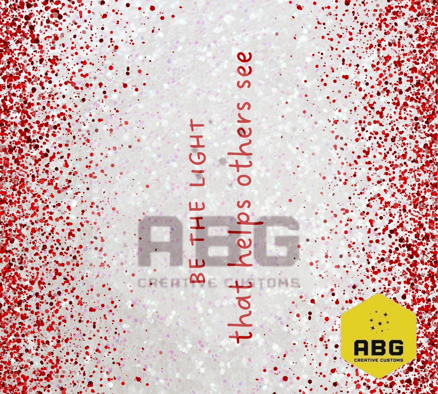 Be The Light - Red - 20oz Tumbler Wrap - Digital file only - sublimation