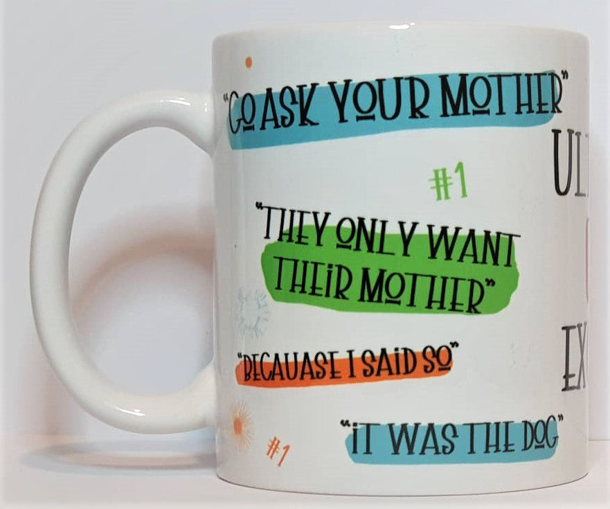 Ultimate Dad Excuses - 11oz Mug