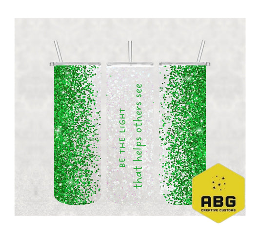 Be The Light - Green - 20oz Tumbler Wrap - Digital file only - sublimation