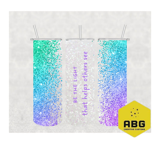 Be The Light - Aqua - 20oz Tumbler Wrap - Digital file only - sublimation