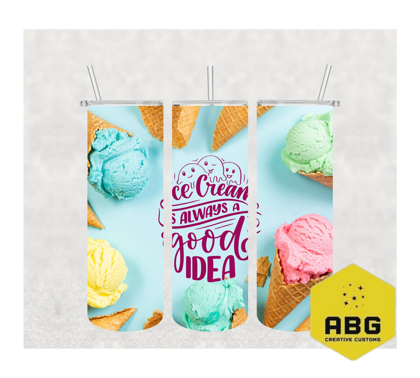 Ice Cream is Always a Good Idea - 20oz Tumbler