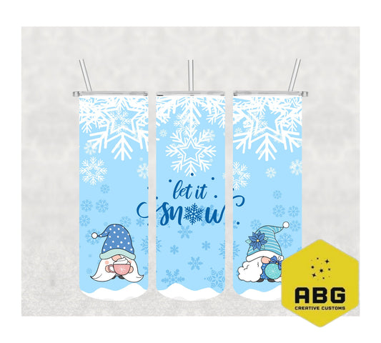 Blue Gnomes - Let It Snow - 20oz Tumbler